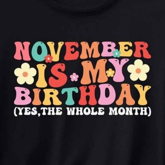 November Birthday Girl T-shirt, Birthday Celebration Tshirt - Picture 2 of 4